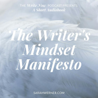 The Writers Mindset Manifesto - Audiobook