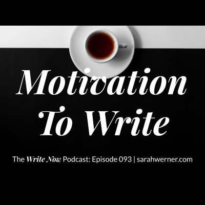 Write Now With Sarah Werner | For Writers, On Writing