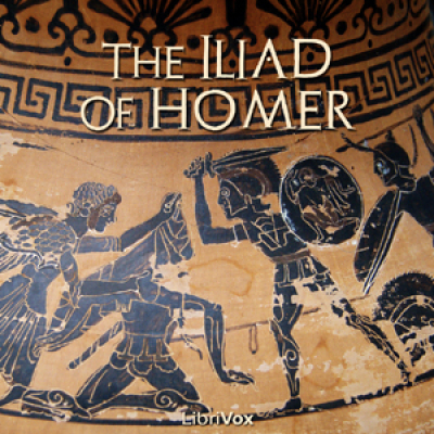 Iliad of Homer, The by HOMER