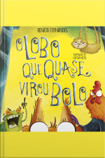 O Lobo Que Quase Virou Lobo