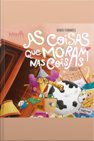 As Coisas Que Moram Nas Coisas