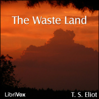 Waste Land (version 3), The by ELIOT, T. S.