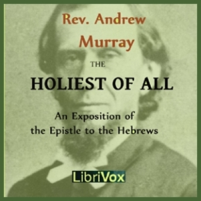 Holiest of All, The by MURRAY, Andrew