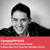 Episodio 343 4 Tips Sencillos Para Crear Infoproductos Que Se Venden Prácticamente Solos