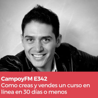Episodio 342 Como Creas Y Vendes Un Curso En Línea En 30 Días O Menos
