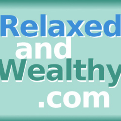 Relaxed And Wealthy