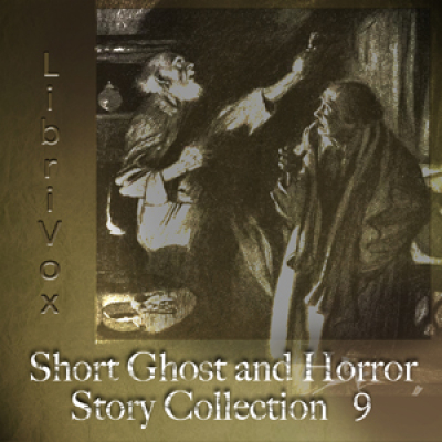 Short Ghost and Horror Collection 009 by VARIOUS