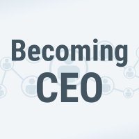 Becoming Ceo