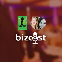 Bizcast :: LuAnne Tierney and Alice Nagle, SAVVY!