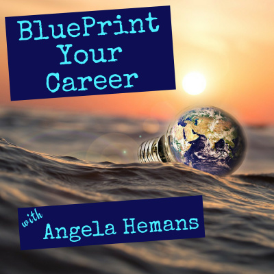 Blueprint Your Career Podcast With Angela Hemans