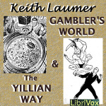 Gamblers World  The Yillian Way by LAUMER, Keith
