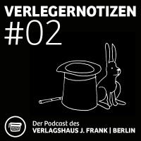 Verlegernotizen #02