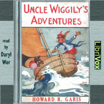 Uncle Wiggilys Adventures by GARIS, Howard R.
