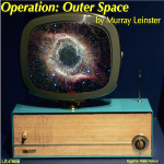 Operation: Outer Space by LEINSTER, Murray