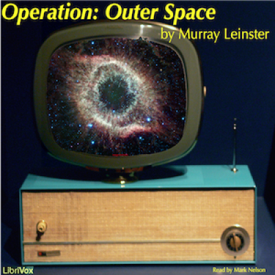Operation: Outer Space by LEINSTER, Murray