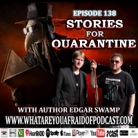 138 - STORIES FOR QUARANTINE