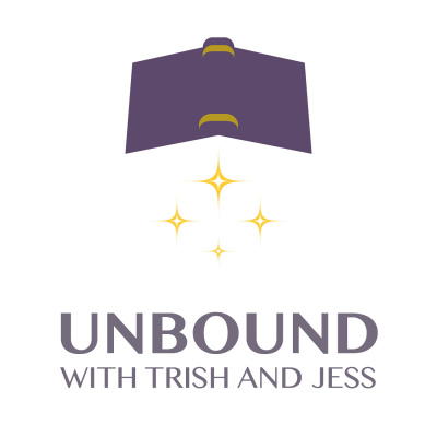 Unbound With Trish And Jess