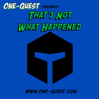 That’s Not What Happened – 010 – Franchise Failures