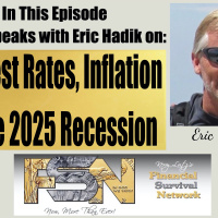 Interest Rates, Inflation  the 2025 Recession - Eric Hadik #6156