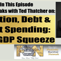Inflation, Debt  Gov’t Spending: The GDP Squeeze - Ted Thatcher #6245