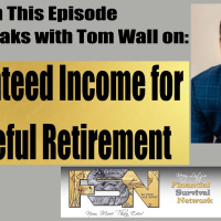 Guaranteed Income for Peaceful Retirement - Tom Wall #6220