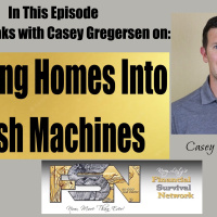 Turning Homes Into Cash Machines - Casey Gregerson #6196