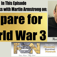 Prepare for World War 3 (WWIII) - Martin Armstrong #6151