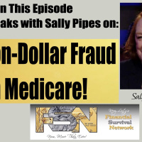 Trillion-Dollar Fraud in Medicare! - Sally Pipes #6244