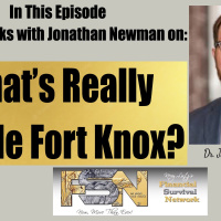 What’s Really Inside Fort Knox? - Dr. Jonathan Newman #6250