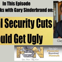 Social Security Cuts Could Get Ugly - Gary Sinderbrand #6243