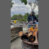 Why You’re Not Taking More Listings (It’s Not What You Think)