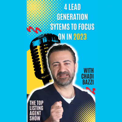 Top Listing Agent Show - Real Estate Coaching  Training With Chadi Bazzi