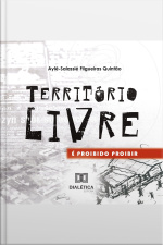 Território Livre: É Proibido Proibir