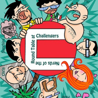 Aw Yeah 10 Nerds Of The Round Table Live At Challengers