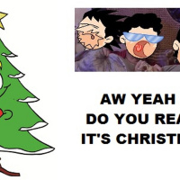 Aw Yeah 63 Do You Realize Its Christmas ?