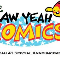 Aw Yeah 41 Special Announcements!