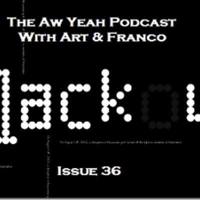 Aw Yeah Podcast With Art  Franco