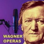 Wagner Operas Podcasts
