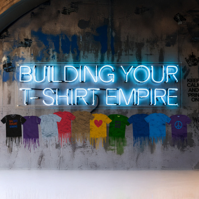Building Your T-shirt Empire