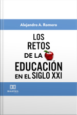 Los Retos De La Educación En El Siglo Xxi