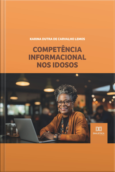 Competência Informacional: Nos Idosos