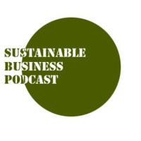 Sustainable Business Podcast - February 7, 2006