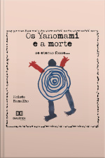 Os Yanomami E A Morte: Se Eterno Fosse...