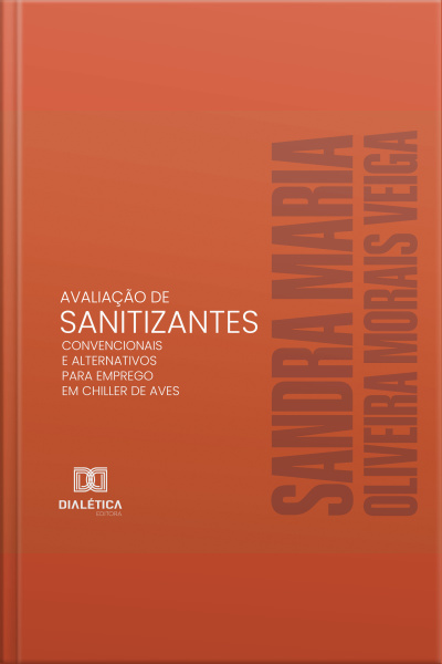 Avaliação De Sanitizantes Convencionais E Alternativos Para Emprego Em Chiller De Aves
