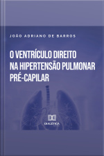 O Ventrículo Direito Na Hipertensão Pulmonar Pré-capilar: Dimensões Ecocardiográficas E A Gravidade Hemodinâmica