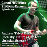 Ep241: Andrew Falco Falkous (mclusky, Future of the Left, Christian Fitness)