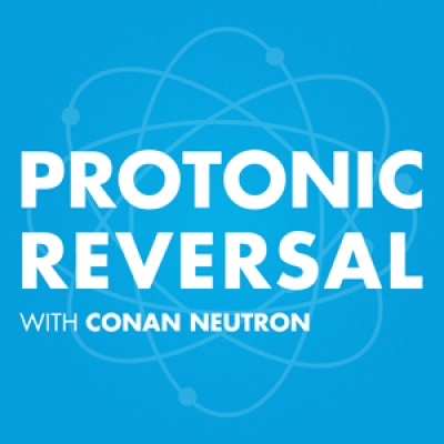 Conan Neutrons Protonic Reversal