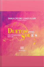 Duetos Em Sol E Si: Uma Sinfonia Da Relação Bebê-mãe