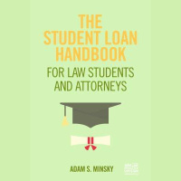 Saturday, December 15, 2018 Atty. Adam Minsky of the Law Office of Adam S. Minsky-Student Loan expert