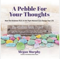 Saturday, April 27, 2019 Megan Murphy-Founder-The Kindness Rocks Project 